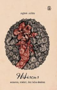 Image of Hibiscus:samaran, misteri, dan balas dendam