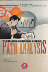 Image of Cara menggunakan dan memaknai path analysis (analisis jalur)