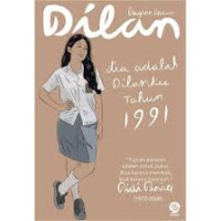 Image of Dilan bagian kedua :dia adalah dilanku tahun 1991