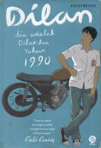 Image of Dilan :Dia adalah Dilanku tahun 1990, ed. revisi