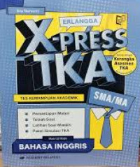 Image of Erlangga X-PRESS TKA SMA/MA Bahasa Inggris