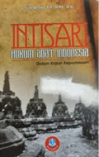 Image of Intisari hukum adat indonesia dalam kajian kepustakaan