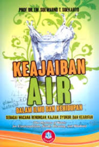 Image of Keajaiban air dalam ilmu dan kehidupan