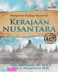 Image of Mengenal Budaya Nasional Kerjaan Nusantara