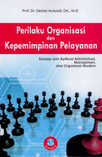 Image of Perilaku organisasi dan kepemimpinan pelayanan