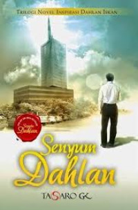 Image of Senyum Dahlan : Trilogi Novel Inspirasi Dahlan Iskan